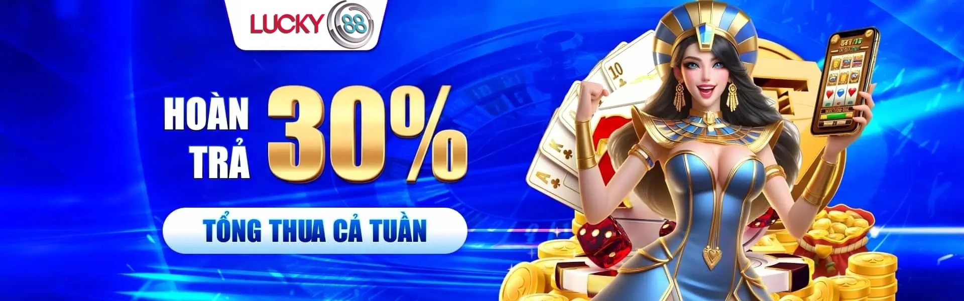 Banner khuyến mãi hoàn trả theo tuần tại Lucky88